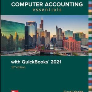 Solution Manual for Computer Accounting Essentials with QuickBooks 2021 10th Edition Yacht