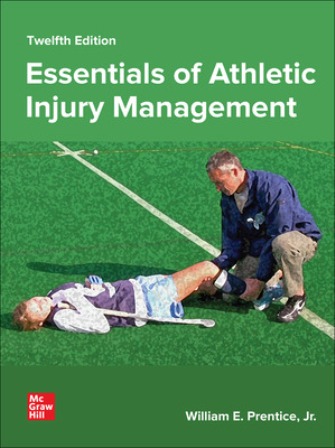 Test Bank for Essentials of Athletic Injury Management 12th Edition Prentice