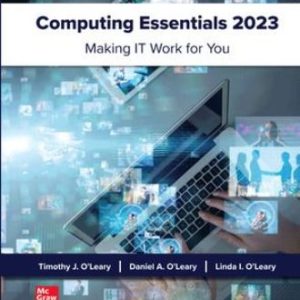 Test Bank for Computing Essentials 2023 ISE 29th Edition O'Leary