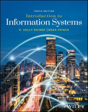 Solution Manual for Introduction to Information Systems 10th Edition Rainer