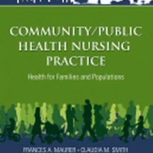 Test Bank for Community/Public Health Nursing Practice 5th Edition Maurer