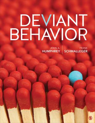 Test Bank for Deviant Behavior 1st Edition Humphrey