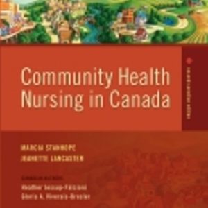 Test Bank for Community Health Nursing in Canada 2nd Edition Stanhope