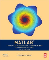 Solution Manual for MATLAB A Practical Introduction to Programming and Problem Solving 5th Edition Attaway
