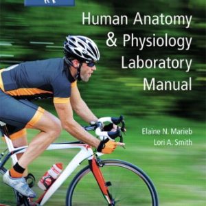 Test Bank for Human Anatomy and Physiology Laboratory Manual Cat version 13th Edition Marieb