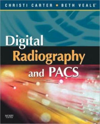 Test Bank for Digital Radiography and PACS 1st Edition Carter