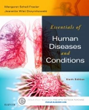Test Bank for Essentials of Human Diseases and Conditions 6th Edition Frazier