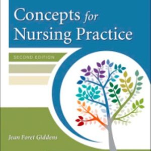 Test Bank for Concepts for Nursing Practice 2nd Edition Giddens