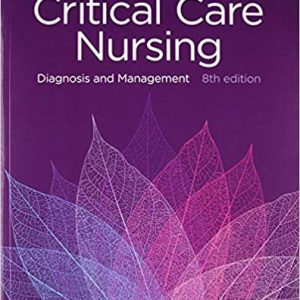 Test Bank for Critical Care Nursing Diagnosis and Management 8th Edition Urden