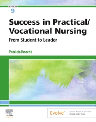 Test Bank for Success in Practical/Vocational Nursing 9th Edition Knecht