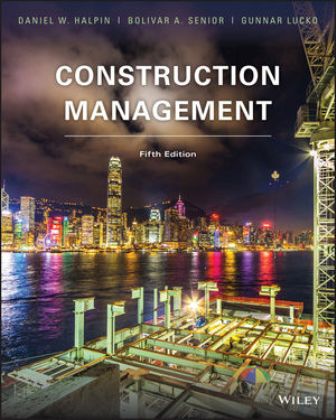Solution Manual for Construction Management 5th Edition Halpin