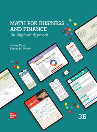 Test Bank for MATH FOR BUSINESS AND FINANCE: AN ALGEBRAIC APPROACH 3rd Edition Slater