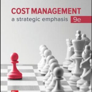Solution Manual for Cost Management A Strategic Emphasis 9th Edition Blocher