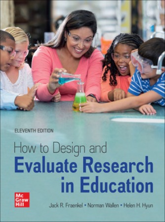Test Bank for How to Design and Evaluate Research in Education 11th Edition Fraenkel