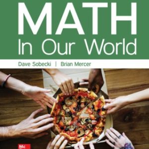 Solution Manual for Math in Our World 5th Edition Sobecki