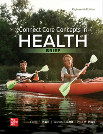 Test Bank for Connect Core Concepts in Health BRIEF 18th Edition Insel