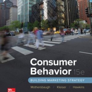 Test Bank for Consumer Behavior Building Marketing Strategy 15th Edition Mothersbaugh