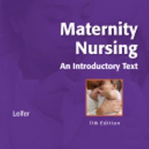 Test Bank for Maternity Nursing 11th Edition Leifer