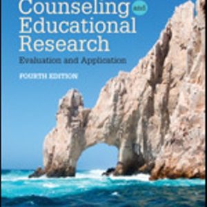 Test Bank for Counseling and Educational Research Evaluation and Application 4th Edition Houser